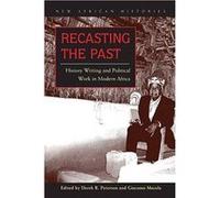Recasting the Past