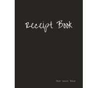 Receipt Book: Receipt book to stay organized | Wrap paperwork | Film industry, Production, Accounting, Production assistants, Wrap | 8.5x11 250 pages ... | Gift for someone in the film industry |