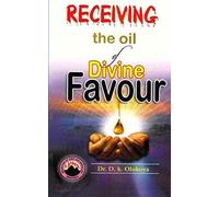 Receiving The Oil Of Divine Fa