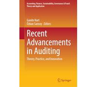 Recent Advancements in Auditing: Theory, Practice, and Innovation