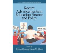 Recent Advancements In Education Finance And Policy