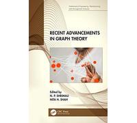 Recent Advancements In Graph Theory