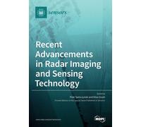 Recent Advancements In Radar Imaging And Sensing Technology
