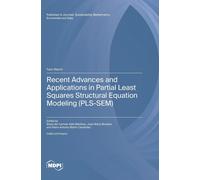 Recent Advances And Applications In Partial Least Squares Structural Equation Modeling (Pls-Sem)