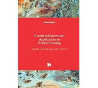 Recent Advances And Applications In Remote Sensing