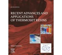 Recent Advances and Applications of Thermoset Resins