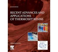 Recent Advances and Applications of Thermoset Resins