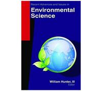 Recent Advances And Issues In Environmental Science
