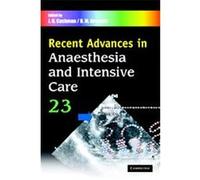Recent Advances In Anaesthesia And Intensive Care, Recent Advances In Anaesthesia And Intensive Care Jeremy Cashman (Auteur)