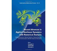 Recent Advances In Applied Nonlinear Dynamics With Numerical Analysis: Fractional Dynamics, Network Dynamics, Classical Dynamics And Fractal Dynamics With Their Numerical Simulations