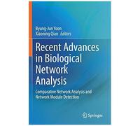 Recent Advances In Biological Network Analysis