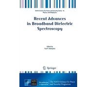 Recent Advances In Broadband Dielectric Spectroscopy