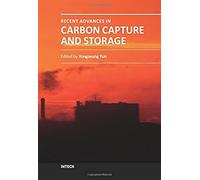 Recent Advances In Carbon Capture And Storage