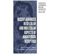Recent Advances In Cellular And Molecular Aspects Of Angiotensin Receptors