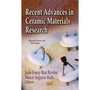 Recent Advances in Ceramic Materials Research (Materials Science and Technologies) - [Version Originale] Inconnu (Auteur)