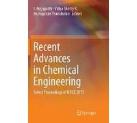 Recent Advances In Chemical Engineering