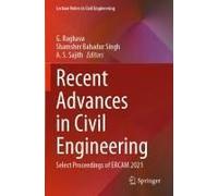 Recent Advances In Civil Engineering