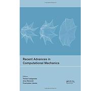 Recent Advances In Computational Mechanics