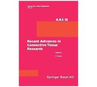 Recent Advances In Connective Tissue Research