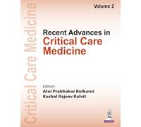 Recent Advances in Critical Care Medicine: Volume 2