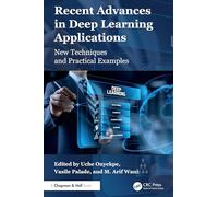 Recent Advances in Deep Learning Applications