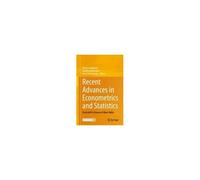 Recent Advances In Econometrics And Statistics