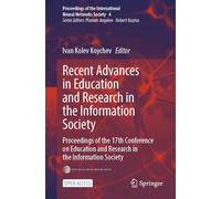 Recent Advances in Education and Research in the Information Society: Proceedings of the 17th Conference on Education and Research in the Information Society