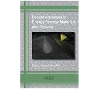 Recent Advances In Energy Storage Materials And Devices