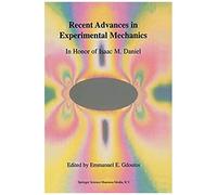 Recent Advances In Experimental Mechanics
