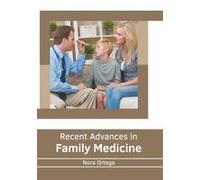 Recent Advances In Family Medicine