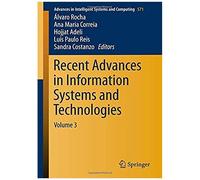 Recent Advances In Information Systems And Technologies