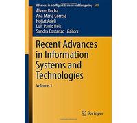 Recent Advances In Information Systems And Technologies