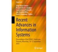 Recent Advances in Information Systems: Proceedings of the ICRAIS, Pointe aux Piments, Mauritius, 10-12 September 2025