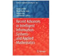 Recent Advances In Intelligent Information Systems And Applied Mathematics