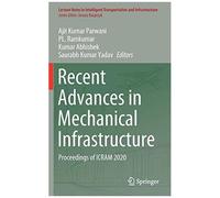 Recent Advances In Mechanical Infrastructure