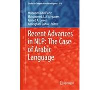 Recent Advances in NLP The Case of Arabic Language - Springer Nature Switzerland AG - Springer Nature Switzerland AG - Livre en Anglais - Hardback Springer Nature Switzerland AGSpringer Nature Switzer