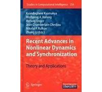 Recent Advances In Nonlinear Dynamics And Synchronization
