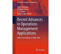 Recent Advances in Operations Management Applications: Select Proceedings of CIMS 2020
