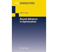 Recent Advances In Optimization