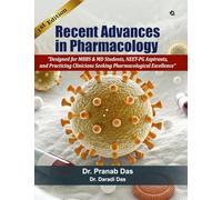 Recent Advances in Pharmacology