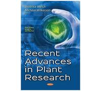 Recent Advances In Plant Research (Plant Science Research And Practices)