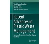 Recent Advances in Plastic Waste Management: Cases and Perspectives from Developing Countries
