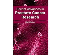 Recent Advances In Prostate Cancer Research
