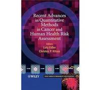 Recent Advances in Quantitative Methods in Cancer and Human Health Risk Assessment by L Edler Hardcover Book