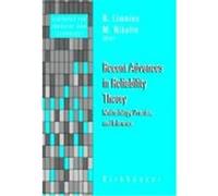 Recent Advances in Reliability Theory, Statistics for Industry and Technology