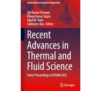 Recent Advances in Thermal and Fluid Science: Select Proceedings of Icram 2025