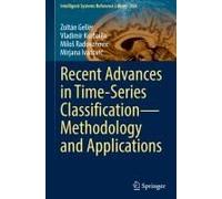 Recent Advances In Time-Series Classification-Methodology And Applications