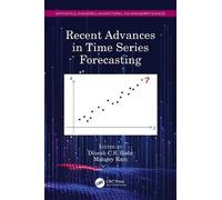 Recent Advances In Time Series Forecasting