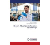 Recent Advances in Vaccine Technology