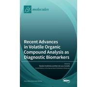 Recent Advances In Volatile Organic Compound Analysis As Diagnostic Biomarkers